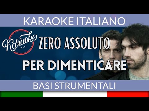 Zero Assoluto - Per dimenticare
