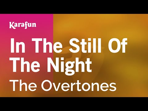 The Overtones - In the Still of the Night
