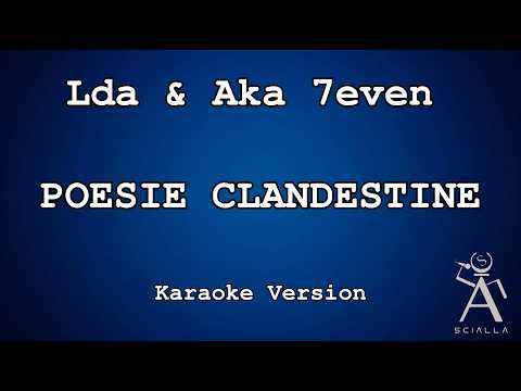 Lda & Aka 7even - Poesie clandestine