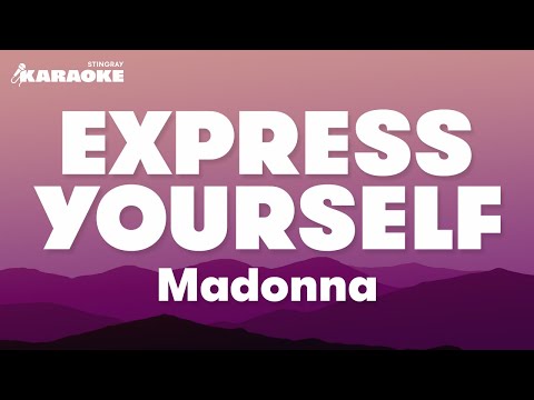 Madonna - Express Yourself