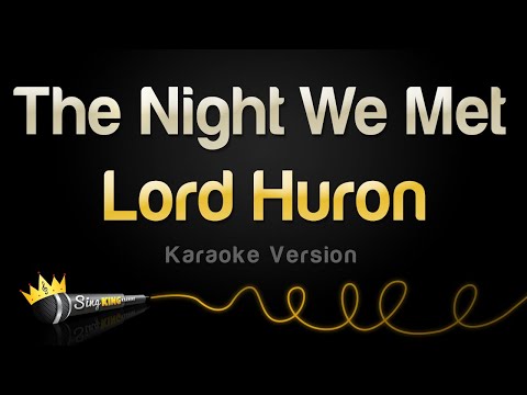 Lord Huron - The Night We Met