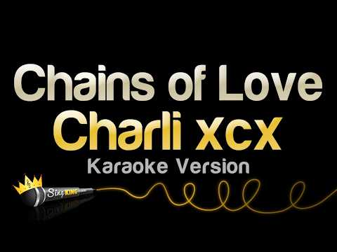 Charli XCX - Chains of Love