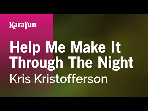 Kris Kristofferson - Help Me Make It Through the Night