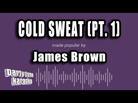 James Brown - Cold Sweat (Pt. 1)