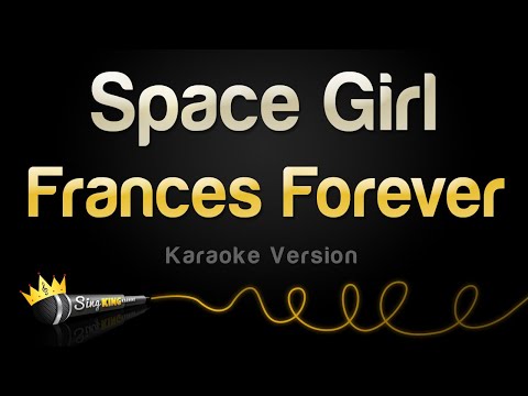 Frances Forever - Space Girl