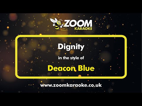 Deacon Blue - Dignity