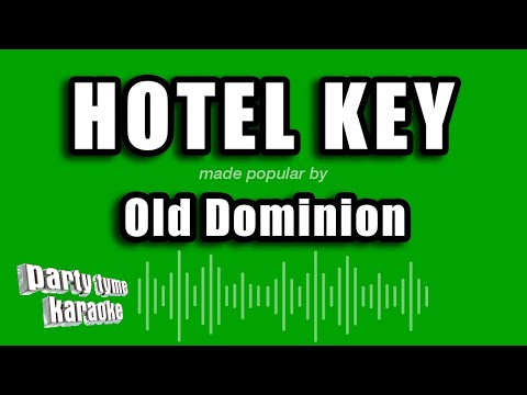 Old Dominion - Hotel Key