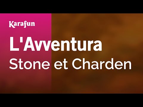 Stone et Charden - L'Avventura