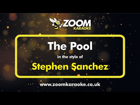 Stephen Sanchez - The Pool