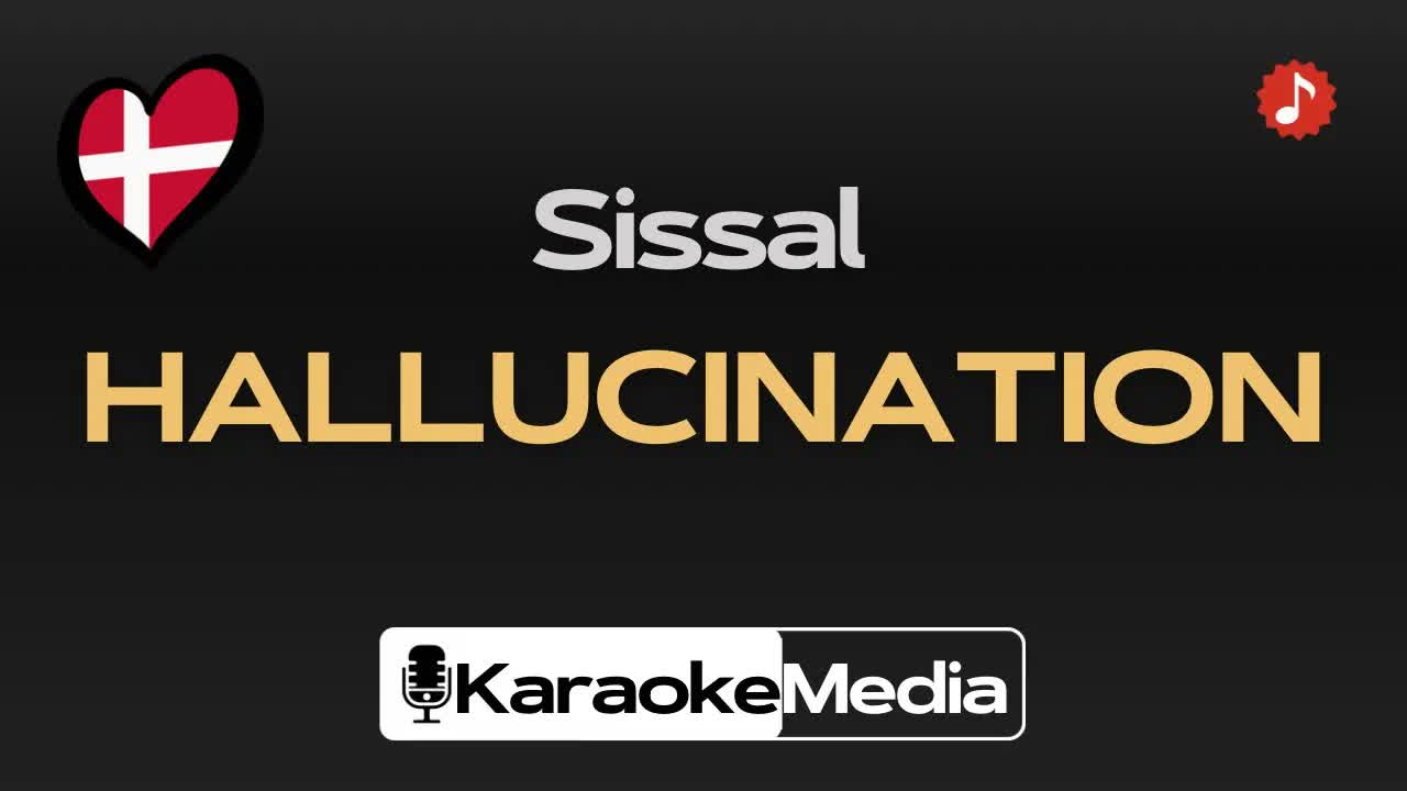 Sissal - Hallucination | Denmark |