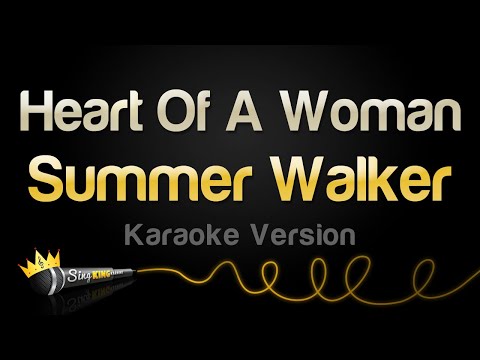 Summer Walker - Heart Of A Woman