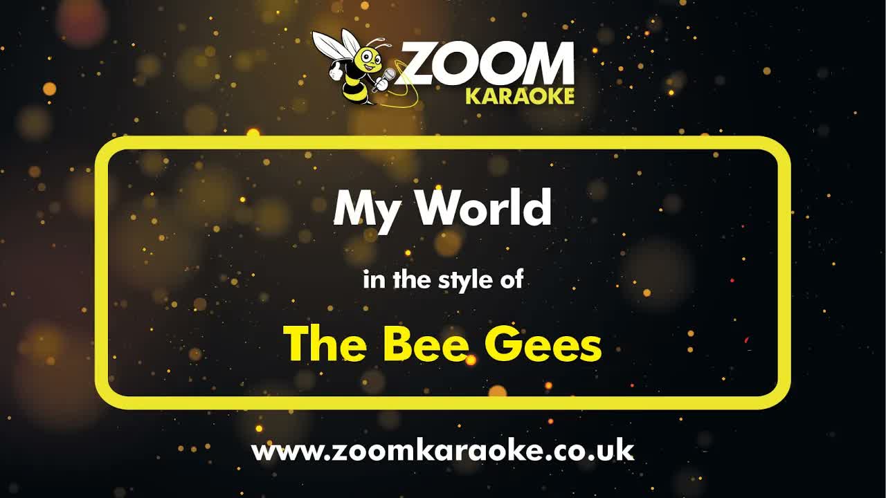 The Bee Gees - My World