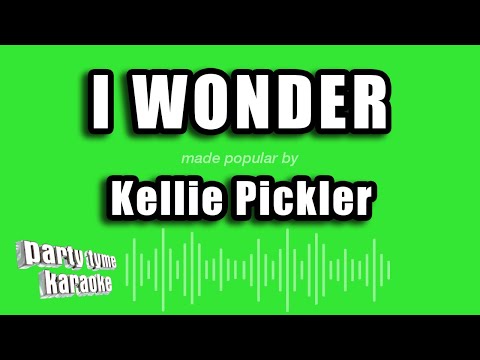 Kellie Pickler - I Wonder