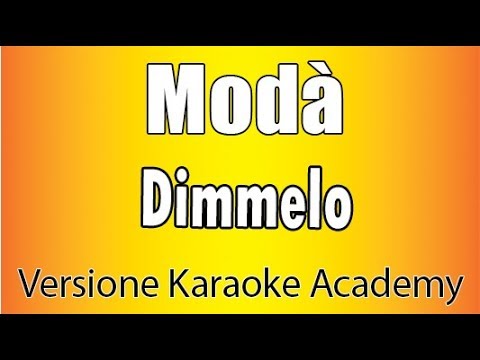 Modà - Dimmelo