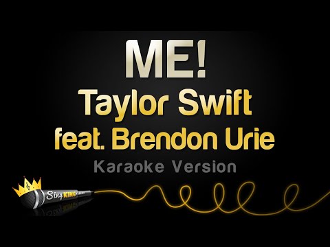 Taylor Swift feat.  Brendon Urie - ME!