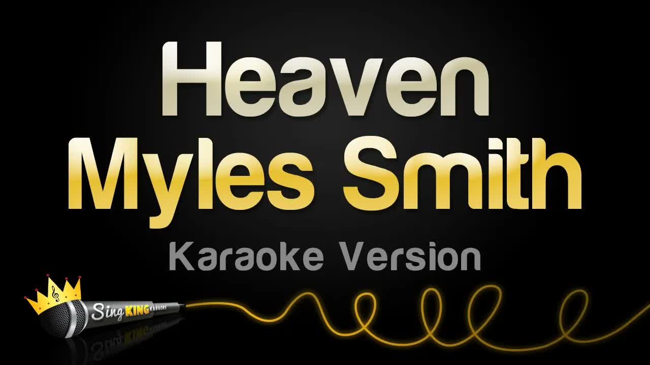 Myles Smith - Heaven