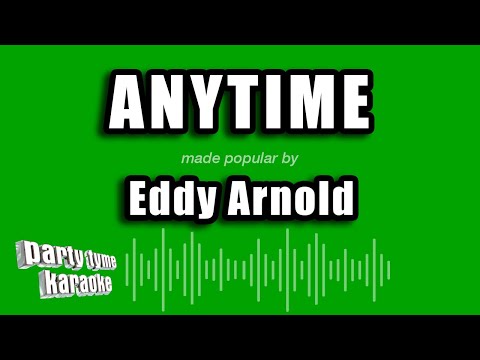 Eddy Arnold - Anytime