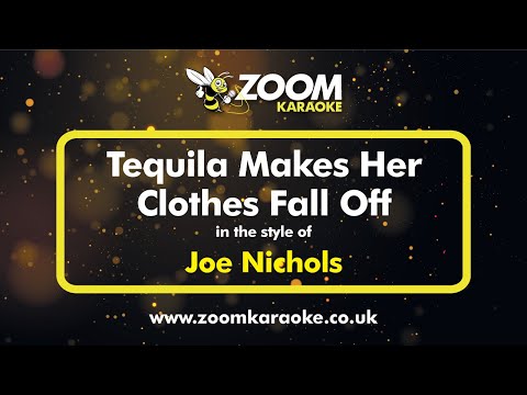 Joe Nichols - Tequila Makes Her Clothes Fall Off - Zoom Karaoke Version