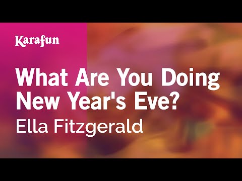 Ella Fitzgerald - What Are You Doing New Year's Eve?