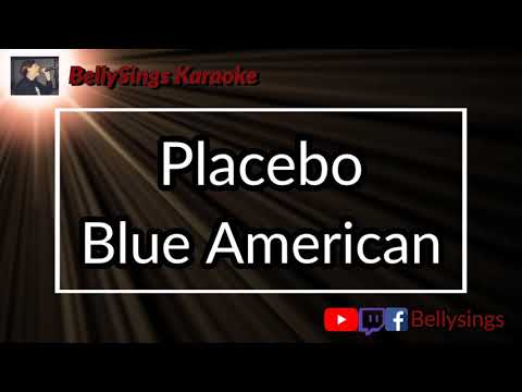 Placebo - Blue American