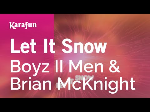 Boyz II Men & Brian McKnight - Let It Snow