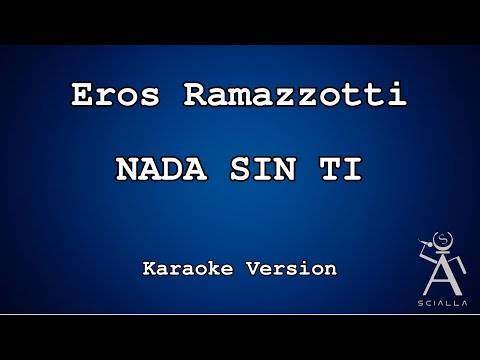 Eros Ramazzotti - Nada Sin Ti