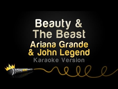 Ariana Grande, John Legend - Beauty & The Beast