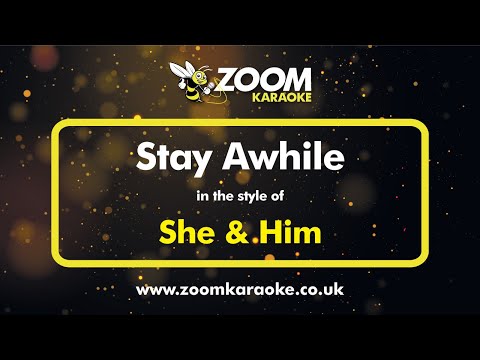 She & Him - Stay Awhile