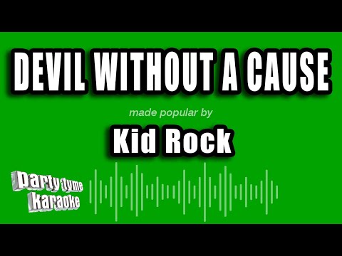 Kid Rock - Devil Without a Cause