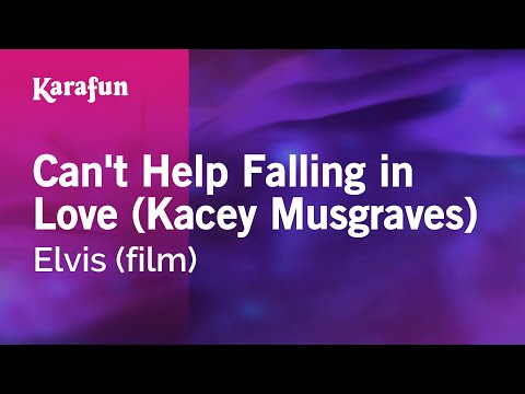 Elvis (film) - Can't Help Falling in Love (Kacey Musgraves)