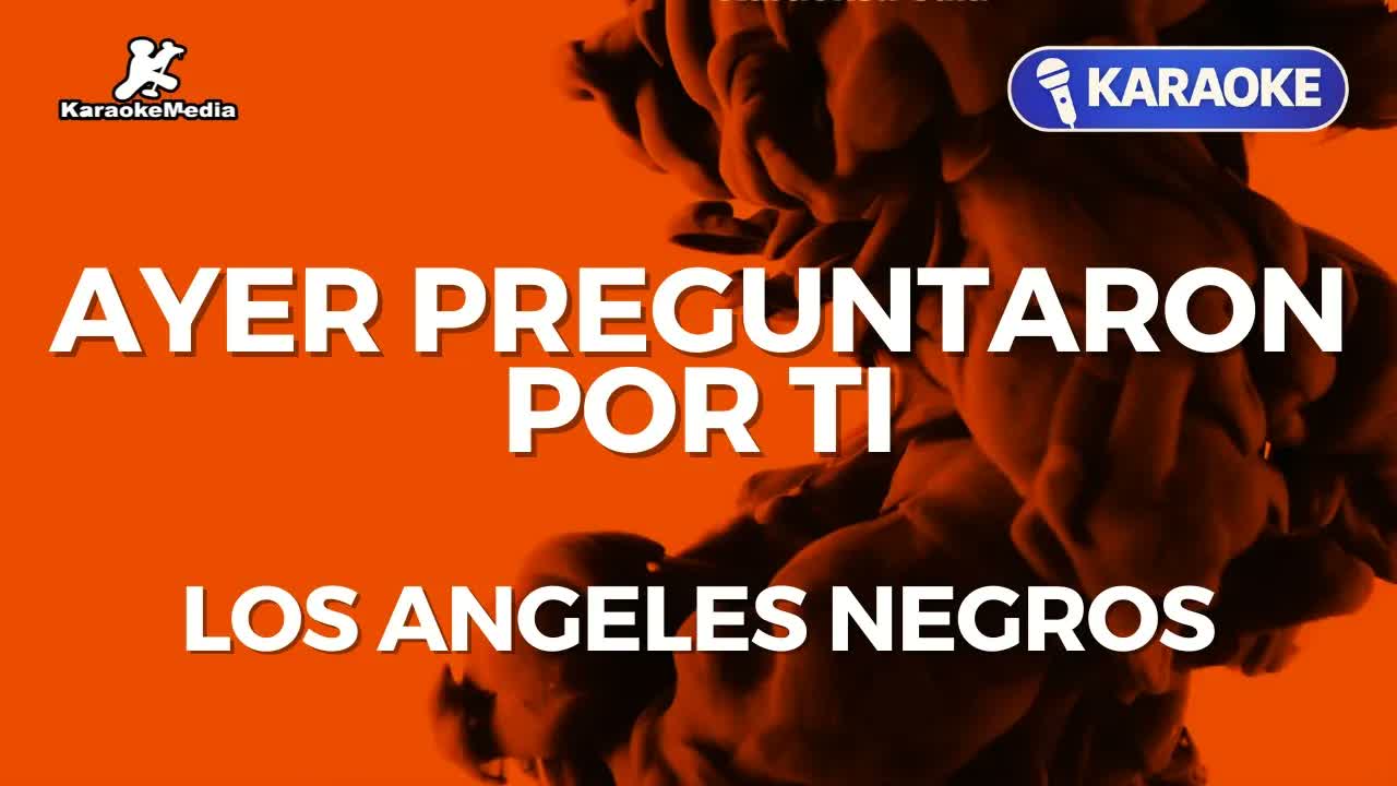Los Angeles negros - Ayer preguntaron por ti