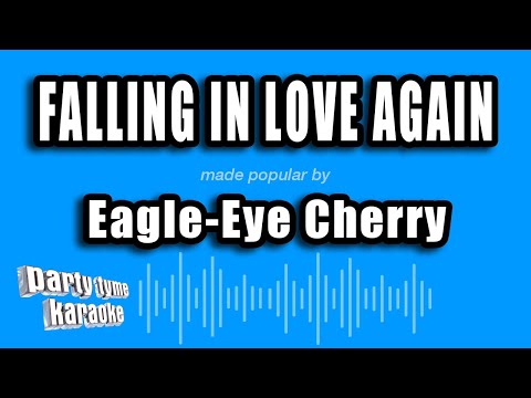 Eagle-Eye Cherry - Falling in Love Again