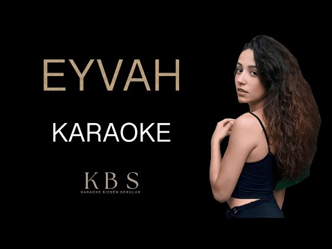 Zeynep Bastık - Eyvah