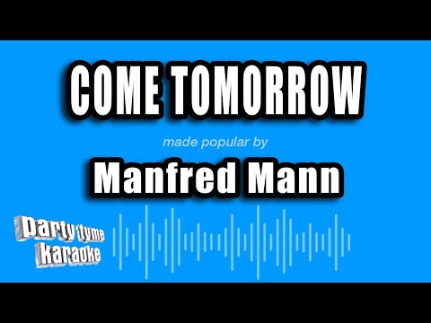 Manfred Mann - Come Tomorrow
