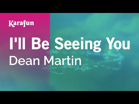 Dean Martin - I'll Be Seeing You