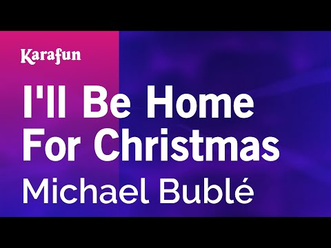 Michael Bublé - I'll Be Home for Christmas