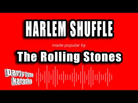 The Rolling Stones - Harlem Shuffle