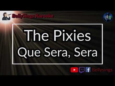 The Pixies - Que Sera Sera
