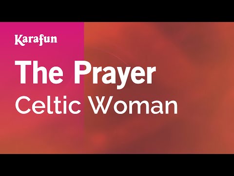 Celtic Woman - The Prayer