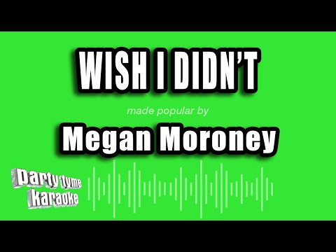 Megan Moroney - Wish I Didn't