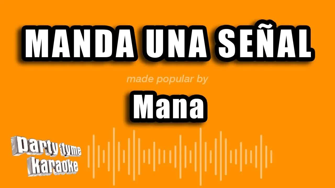Mana - Manda Una Señal