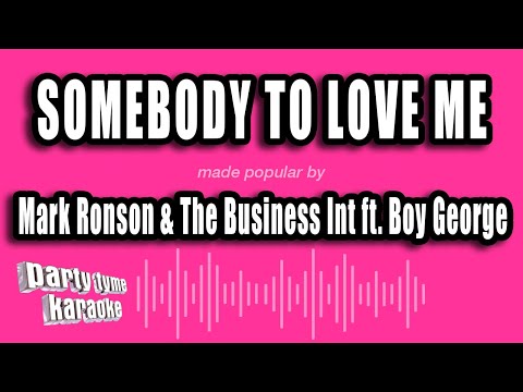 Mark Ronson & The Business Int feat. Boy George - Somebody To Love Me