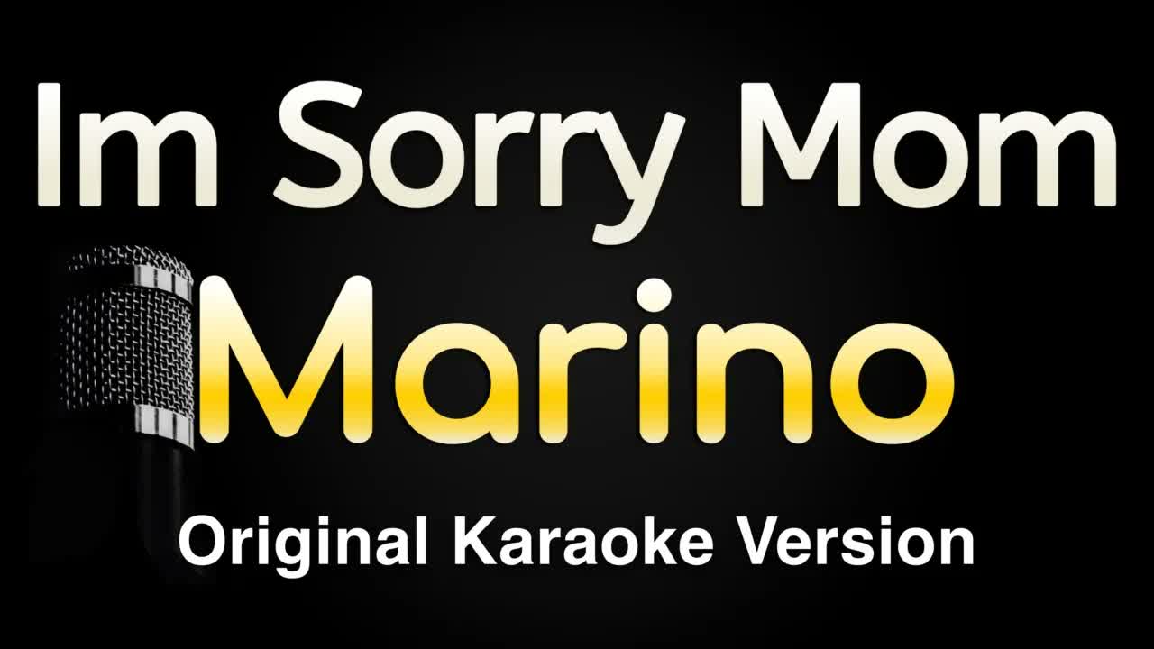 Marino - Im Sorry Mom