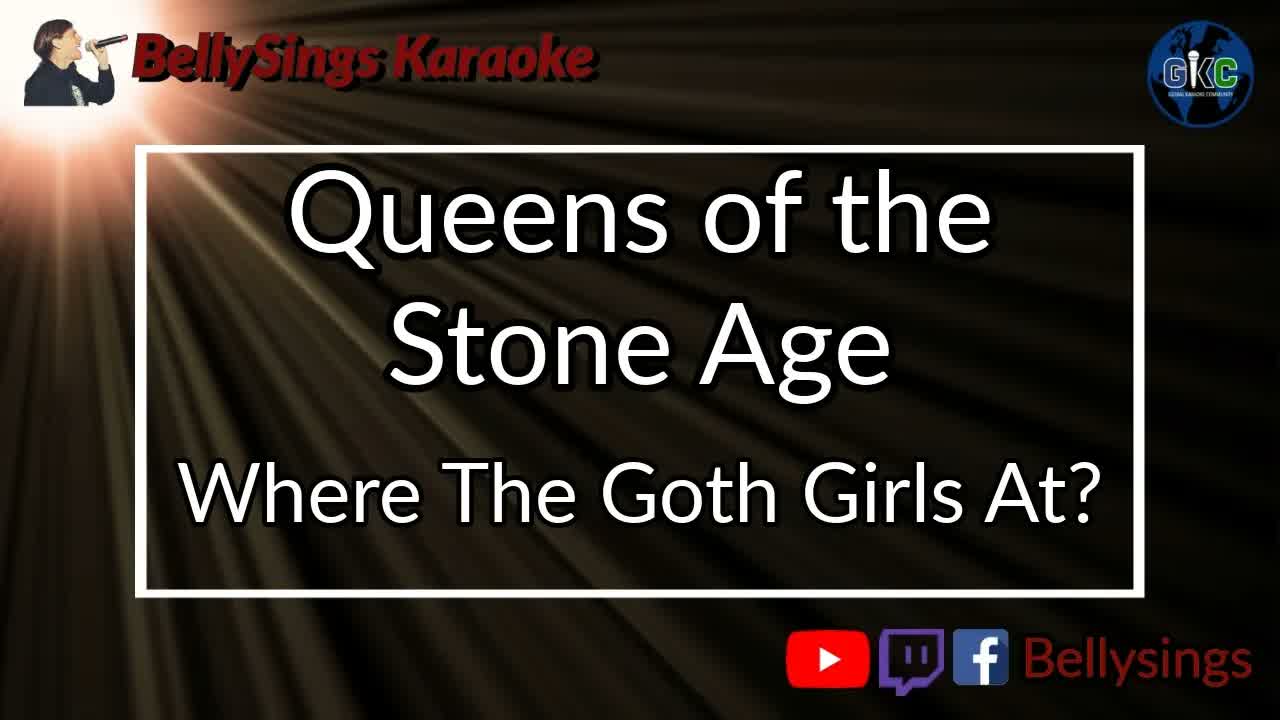 Queens Of The Stone Age - Where The Goth Girls At?