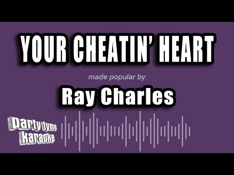 Ray Charles - Your Cheatin' Heart
