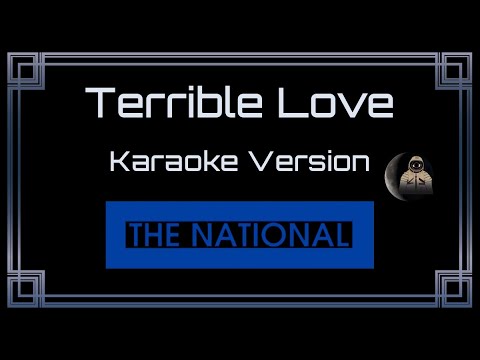 The National - Terrible Love