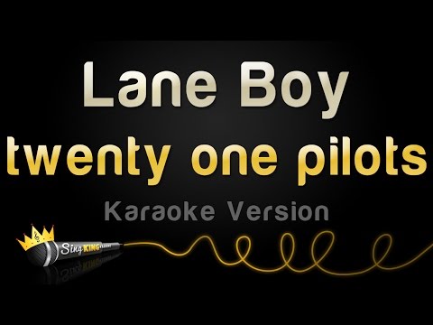 twenty one pilots - Lane Boy