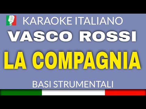 VASCO ROSSI - LA COMPAGNIA
