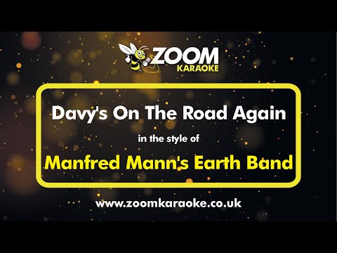 Manfred Mann's Earth Band - Davy's On The Road Again