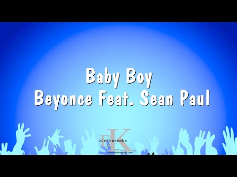 Beyonce Feat. Sean Paul - Baby Boy
